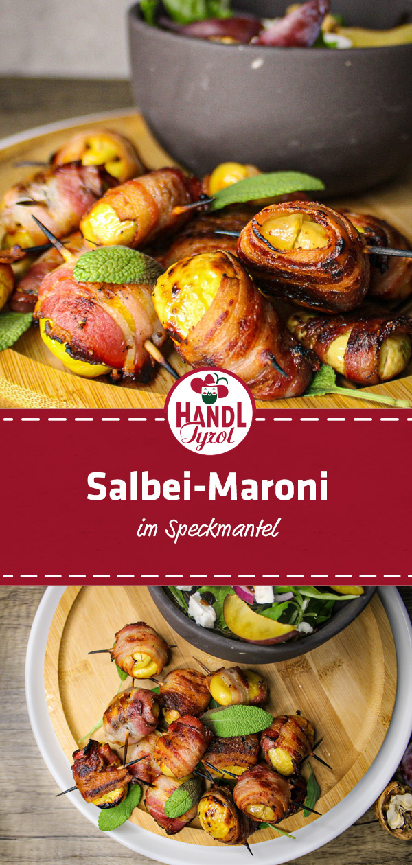 Salbei-Maroni im Speckmantel - HANDL TYROL